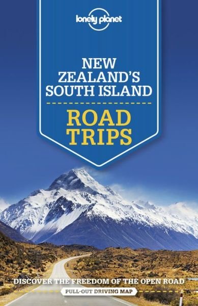 Cover for Lonely Planet · New Zealand's South Island Road Trips 2 (Buch) (2023)