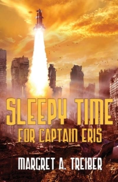 Cover for Margret Treiber · Sleepy Time For Captain Eris (Paperback Book) (2021)