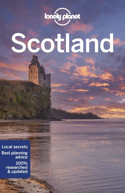 Cover for Lonely Planet · Lonely Planet Scotland - Travel Guide (Paperback Bog) (2021)