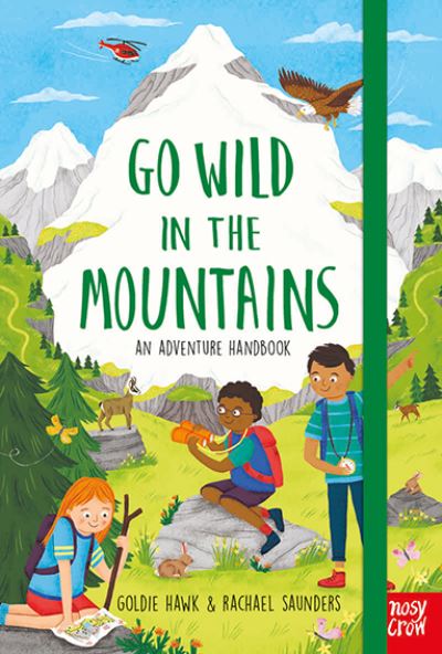 Cover for Goldie Hawk · Go Wild in the Mountains - Go Wild (Inbunden Bok) (2021)