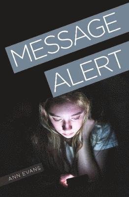 Cover for Ann Evans · Message Alert - Between the Lines II (Paperback Book) (2019)