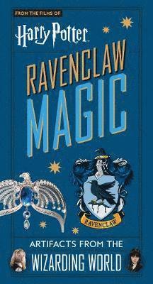 Cover for Jody Revenson · Harry Potter: Ravenclaw Magic - Artifacts from the Wizarding World (Hardcover Book) (2021)