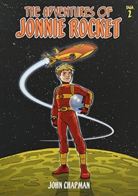Cover for John Chapman · The Adventures of Jonnie Rocket - The Adventures of Jonnie Rocket Saga 2 (Paperback Book) (2021)