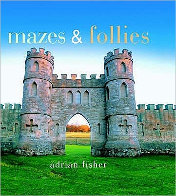 Cover for Ian Fisher · Mazes and Follies (Paperback Book) (2004)