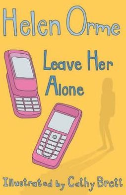 Cover for Orme Helen · Leave Her Alone - Siti's Sisters (Paperback Bog) (2019)