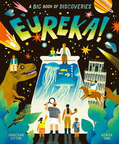 Cover for Wenjia Tang · Eureka!: A Big Book of Discoveries (Hardcover Book) (2021)