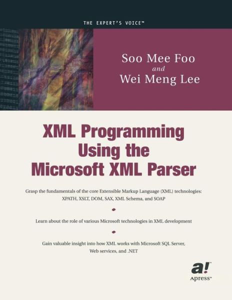 XML Programming Using the Microsoft XML Parser - Wei-Meng Lee - Livros - APress - 9781893115422 - 11 de fevereiro de 2002