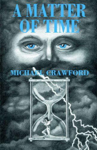 Cover for Michael Crawford · A Matter of Time (Paperback Bog) (1997)