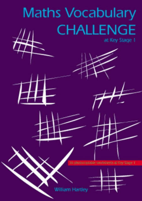 Maths Vocabulary Challenge One: 36 Photocopiable Worksheets - William Hartley - Books - Tarquin Publications - 9781899618422 - December 6, 2000