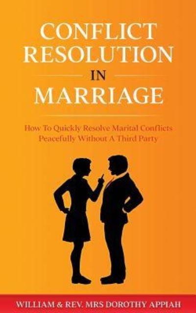 William Appiah · Conflict Resolution in Marriage (Paperback Bog) (2017)