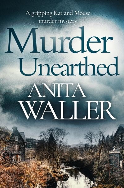 Cover for Anita Waller · Murder Unearthed (Pocketbok) (2019)