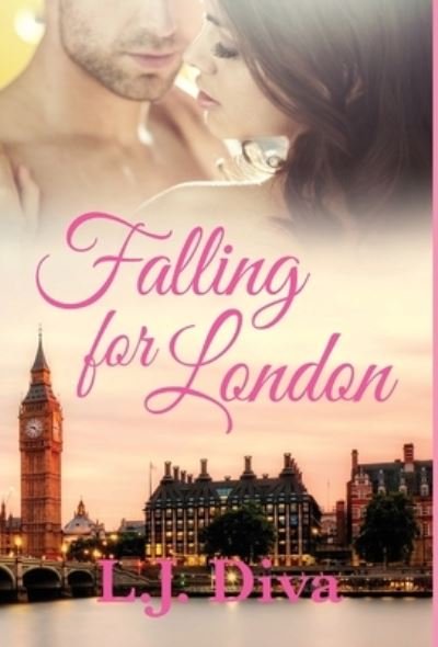 Cover for L J Diva · Falling For London (Hardcover Book) (2021)