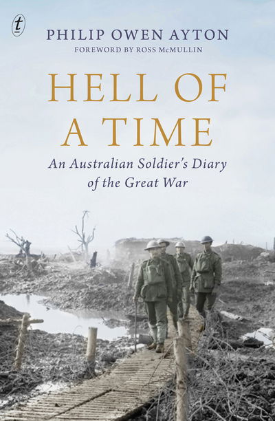 Cover for Philip Owen Ayton · Hell of a Time: An Australian Soldier's Diary of the Great War (Paperback Book) (2019)