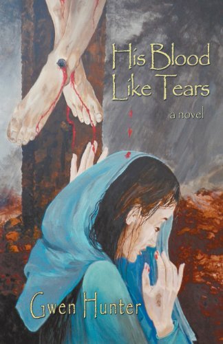 Cover for Gwen Hunter · His Blood Like Tears (Pocketbok) (2012)