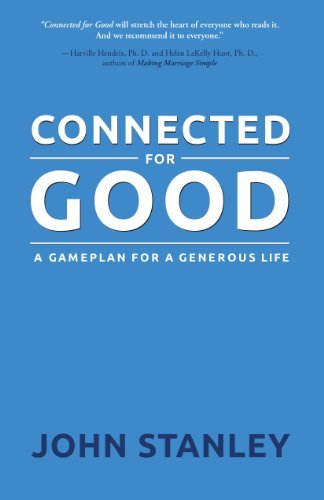 Cover for John Stanley · Connected for Good (Hardcover Book) [First edition] (2013)