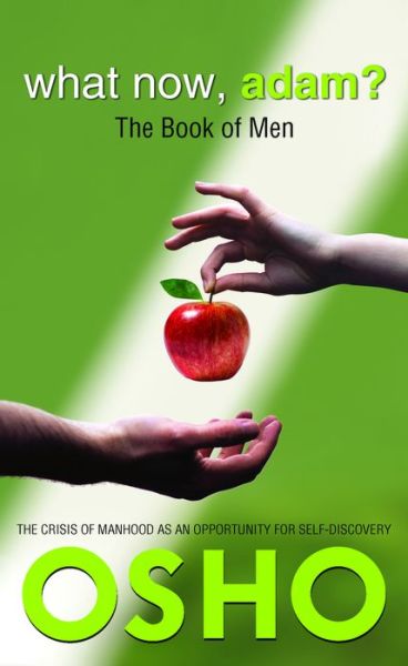 Cover for Osho · What Now, Adam?: The Book of Men (Paperback Book) (2017)