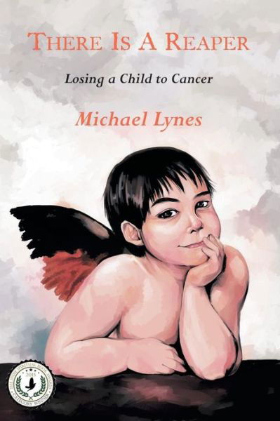 There is a Reaper: Losing a Child to Cancer - Michael Lynes - Books - Full Court Press - 9781938812422 - February 1, 2015