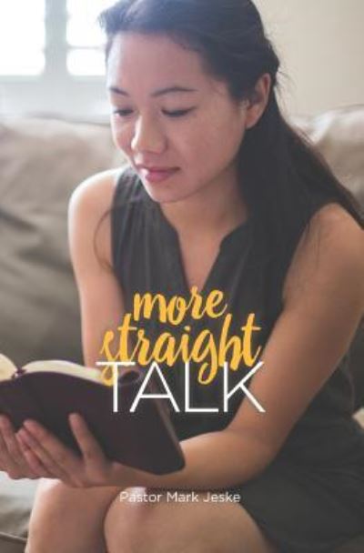Cover for Mark Jeske · More Straight Talk (Paperback Book) (2016)