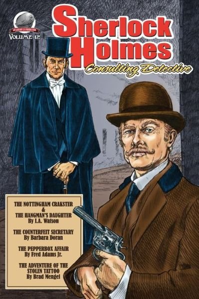 Sherlock Holmes Consulting Detective Volume 12 - I.A. Watson - Boeken - Airship 27 - 9781946183422 - 15 juli 2018