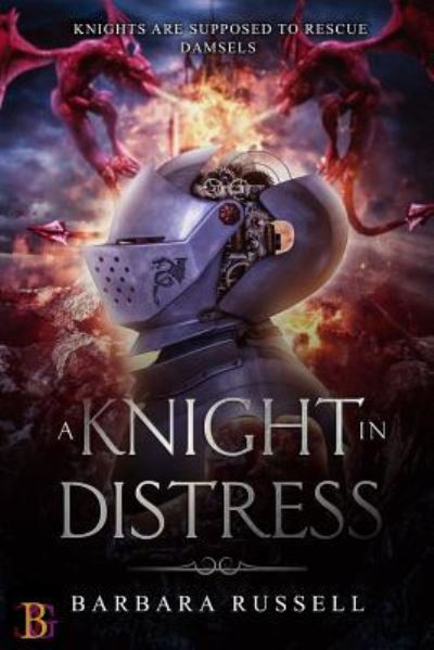 Cover for Barbara Russell · A Knight in Distress (Taschenbuch) (2018)