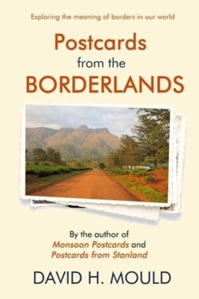 Cover for David H Mould · Postcards from the Borderlands (Paperback Book) (2020)