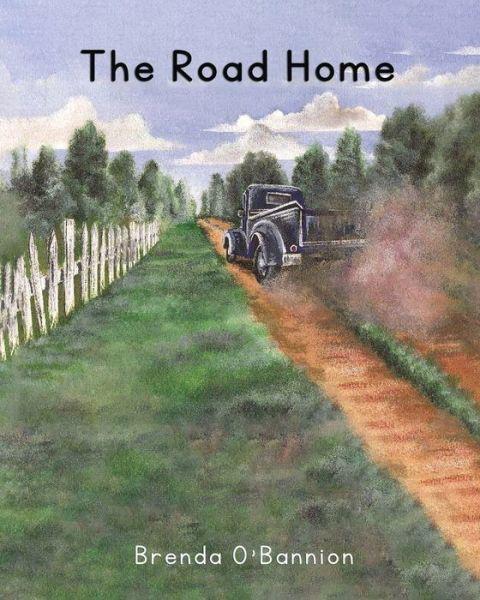 Cover for Brenda O'Bannion · Road Home (Book) (2022)
