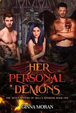 Her Personal Demons - Ginna Moran - Böcker - Sunny Palms Press - 9781951314422 - 16 oktober 2020