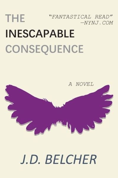 Cover for J D Belcher · The Inescapable Consequence (Paperback Bog) (2021)