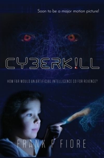Cover for Frank F Fiore · Cyberkill (Paperback Book) (2021)