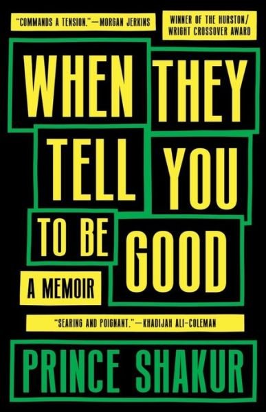 Cover for Tin House Books · When They Tell You to Be Good (Innbunden bok) (2022)