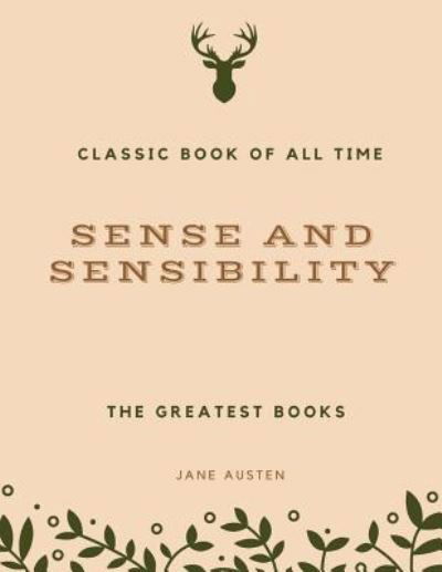 Sense and Sensibility - Jane Austen - Kirjat - CreateSpace Independent Publishing Platf - 9781973970422 - perjantai 28. heinäkuuta 2017