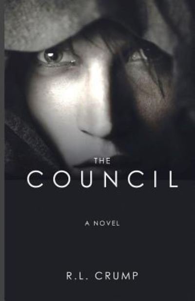 Cover for R L Crump · The Council (Pocketbok) (2012)