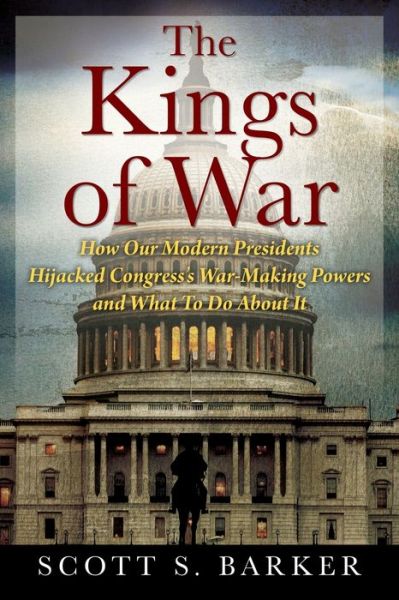 Cover for Scott S Barker · The Kings of War (Paperback Book) (2021)