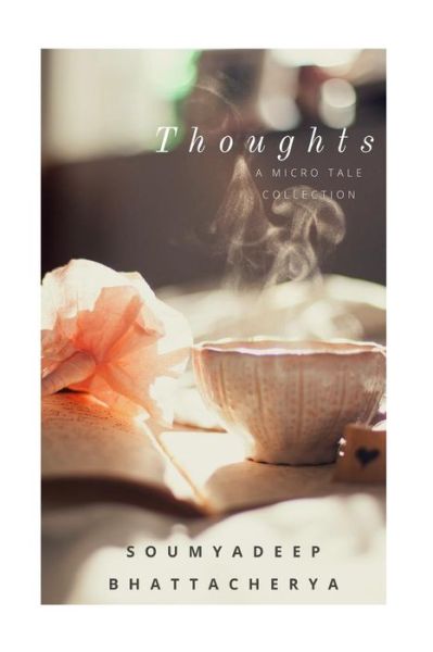 Cover for Soumyadeep Bhattacherya · Thoughts (Paperback Book) (2018)