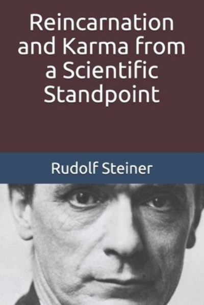 Cover for Rudolf Steiner · Reincarnation and Karma from a Scientific Standpoint (Taschenbuch) (2018)