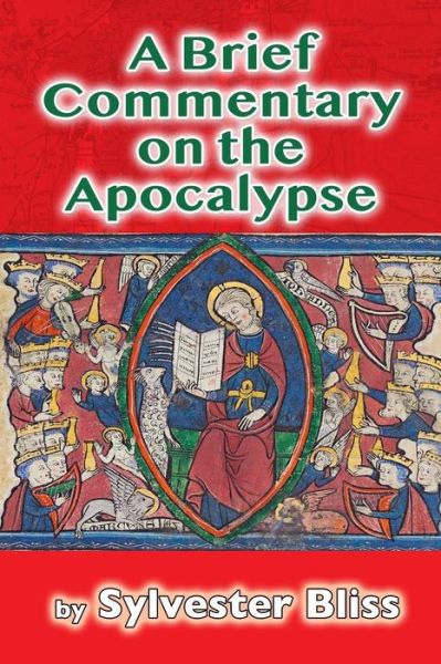 Cover for Sylvester Bliss · A Brief Commentary on the Apocalypse (Paperback Book) (2018)