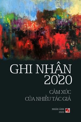 Cover for Minh Nuu Nguyen · Ghi Nh?n 2020 (Paperback Book) (2020)