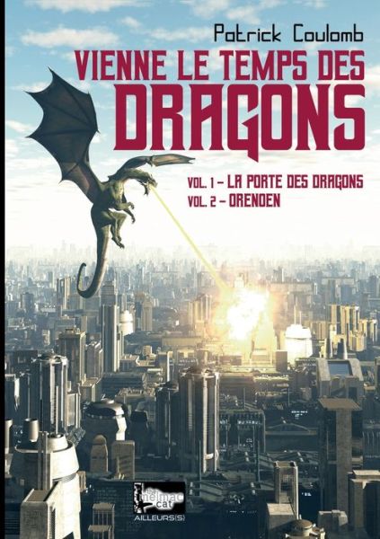 Cover for Coulomb · Vienne le temps des dragons (Book) (2019)