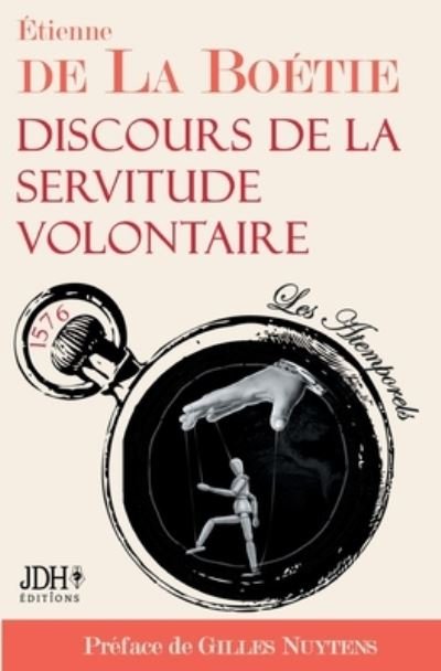 Cover for Gilles Nuytens · Discours de la servitude volontaire (Paperback Book) (2021)