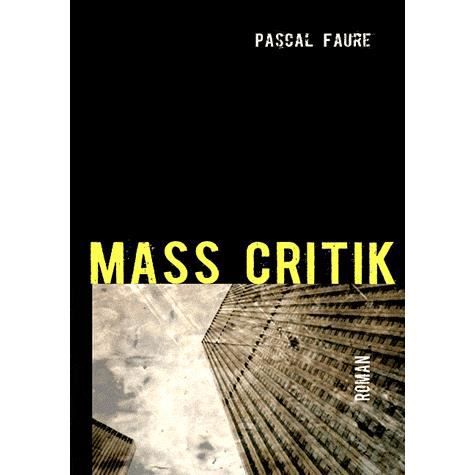 Mass Critik - Faure - Książki -  - 9782810621422 - 