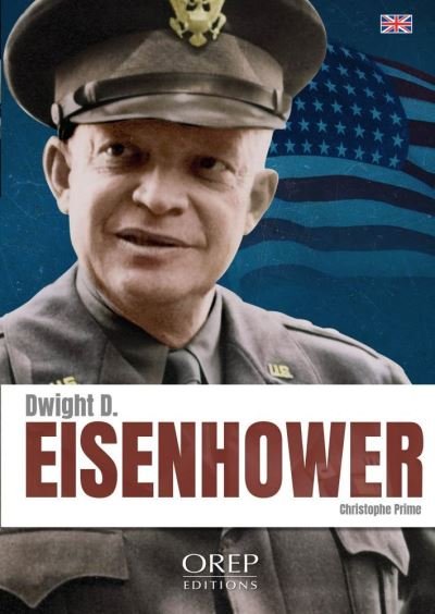 Cover for Christophe Prime · Dwight D. Eisenhower (Paperback Bog) (2020)