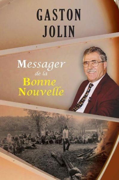 Cover for Gaston Jolin · Messager de la Bonne Nouvelle (Paperback Bog) (2012)