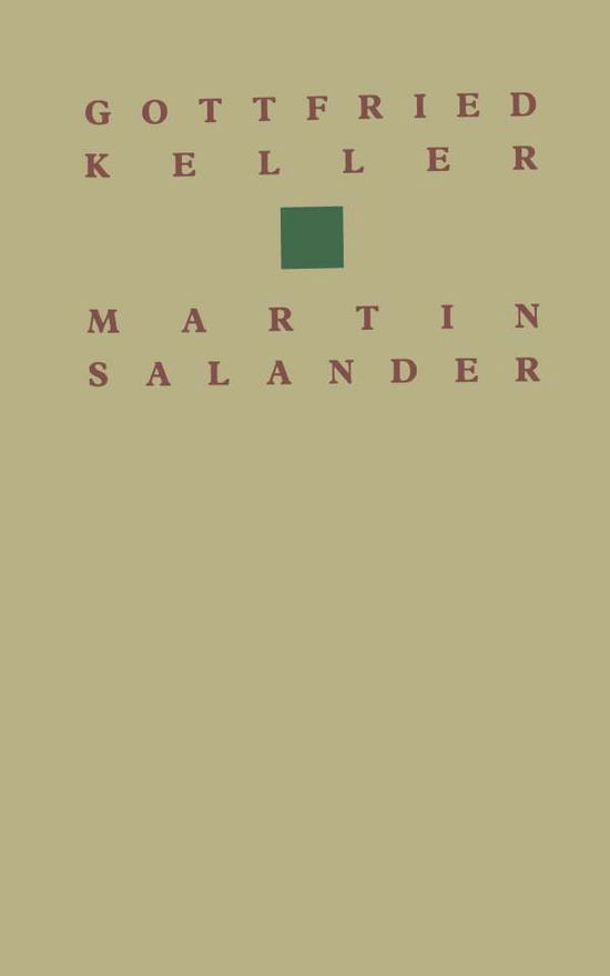 Gottfried Keller Martin Salander: Roman - Birkhauser Klassiker - Keller - Books - Springer Basel - 9783034866422 - April 11, 2014