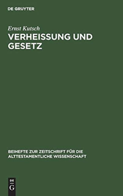 Cover for Ernst Kutsch · Verheissung und Gesetz (Innbunden bok) (1973)
