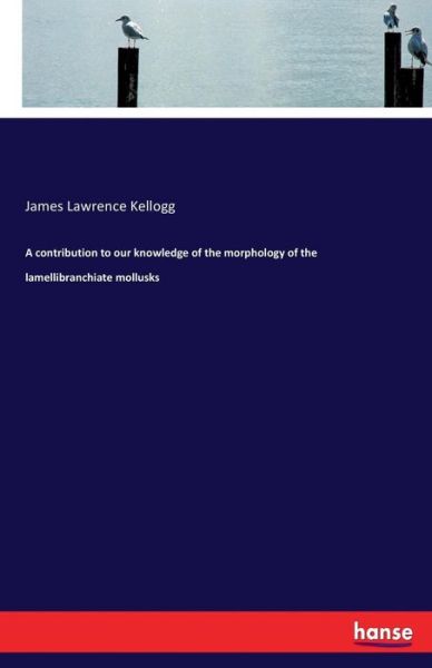 Cover for Kellogg · A contribution to our knowledge (Book) (2017)