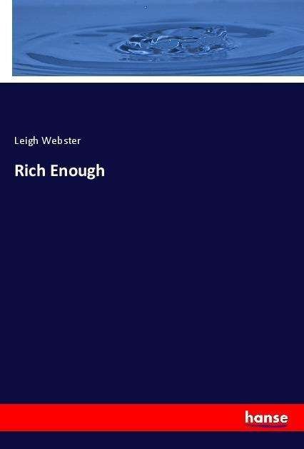 Cover for Webster · Rich Enough (Buch)