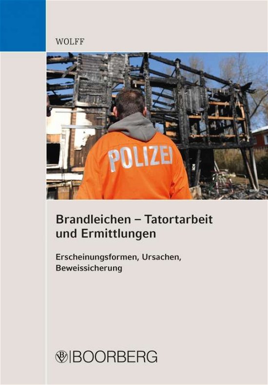 Cover for Wolff · Tatortarbeit und Ermittlungen bei (Book)