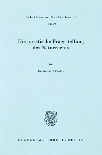 Die juristische Fragestellung de - Paulus - Books -  - 9783428043422 - April 6, 1979