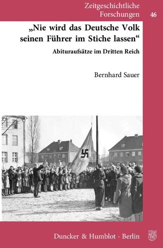 »Nie wird das deutsche Volk seine - Sauer - Böcker -  - 9783428139422 - 12 november 2012