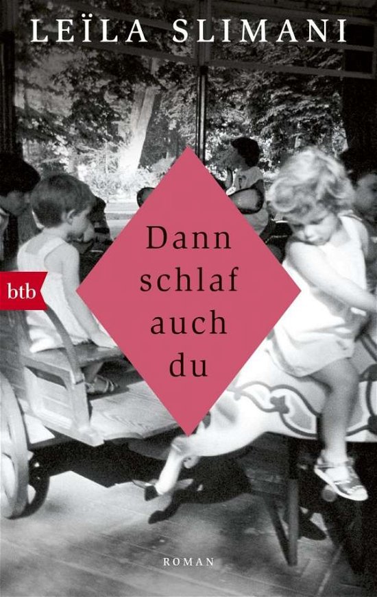 Cover for Leila Slimani · Dann schlaf auch du (Taschenbuch) (2018)